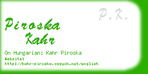 piroska kahr business card